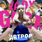 Lady Gaga album artwork for ‘ARTPOP’ unveiled